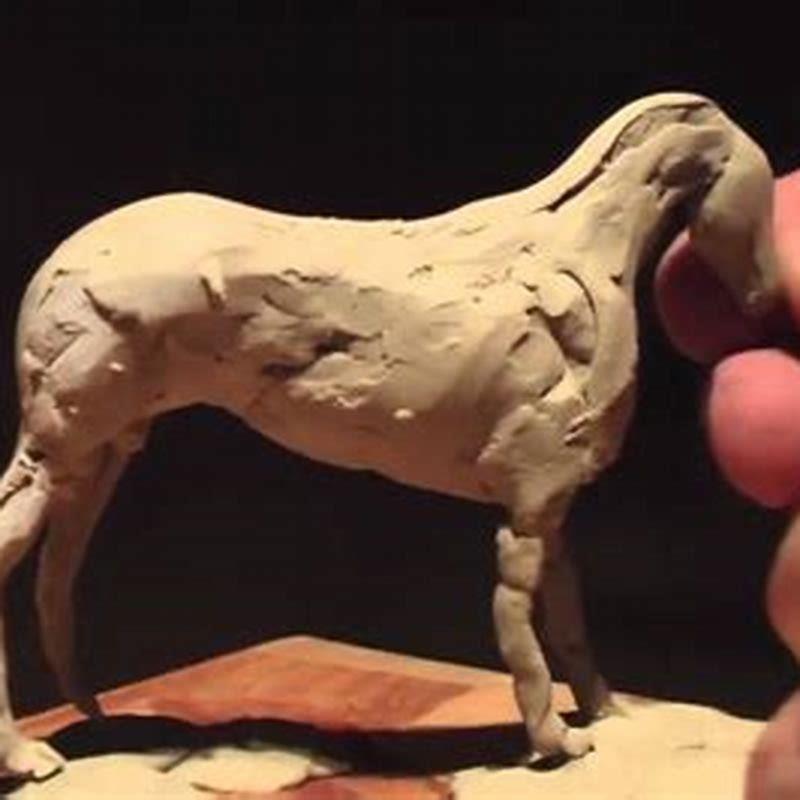 How do you sculpt a horse out of clay?